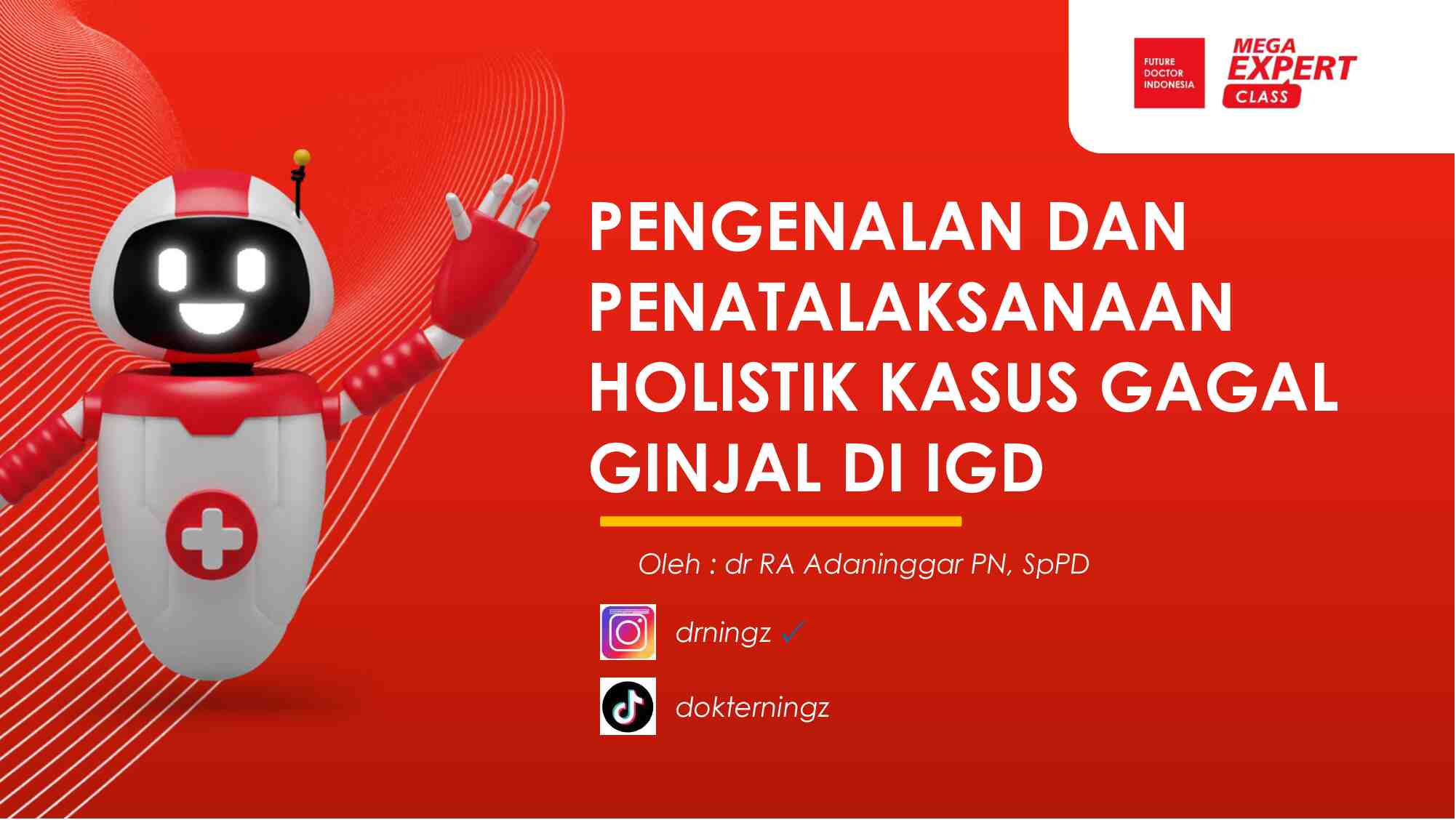 [day-2]-pengenalan-dan-penatalaksanaan-secara-holistik-kasus-gagal-ginjal-di-igd-989
